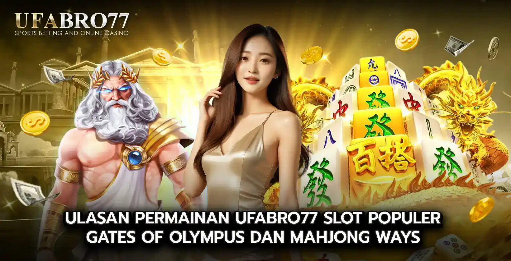 Ulasan Permainan UFABRO slot populer